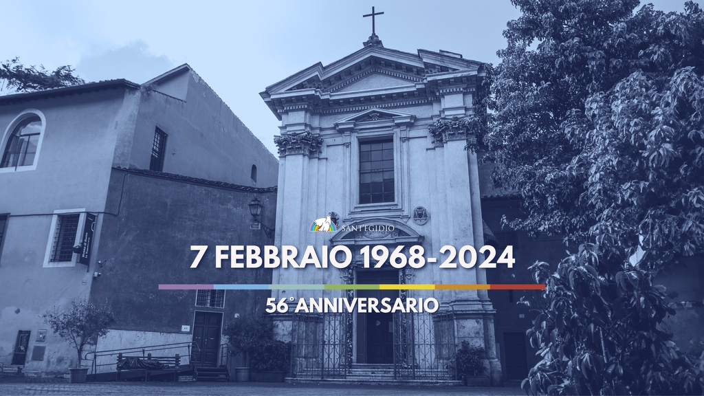 7 februari 1968 - 2024. Gefeliciteerd, Sant'Egidio!