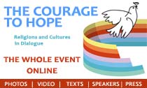 Il Coraggio della Speranza - Roma 2013 - Religioni e Culture in Dialogo