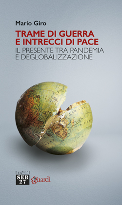 Reconstruire le multilatéralisme. Le dernier livre de Mario Giro, "Intrigues de guerre, desseins de paix", prend acte de l'impasse de la mondialisation qui a montré ses limites face aux migrations, aux pandémies et à la guerre en Ukraine.