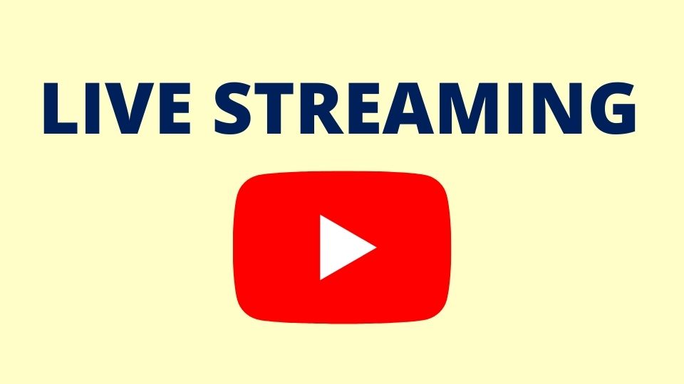 LIVE STREAMING - YOUTUBE